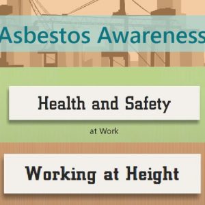 asbestos awareness health and safety and working at height