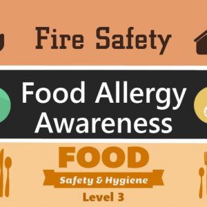 fire safety food level 3 allergy