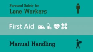 lone worker first aid manual handling
